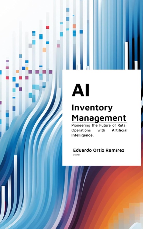 Cover of AI Inventory Management by Eduardo Ortiz Ramirez