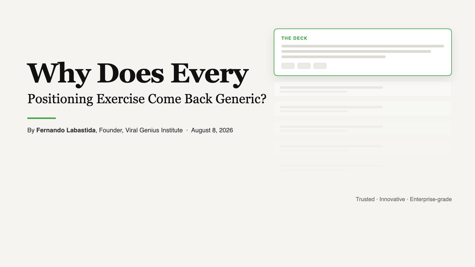 Why Does Every Positioning Exercise Come Back Generic?